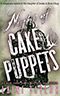 Night of Cake & Puppets